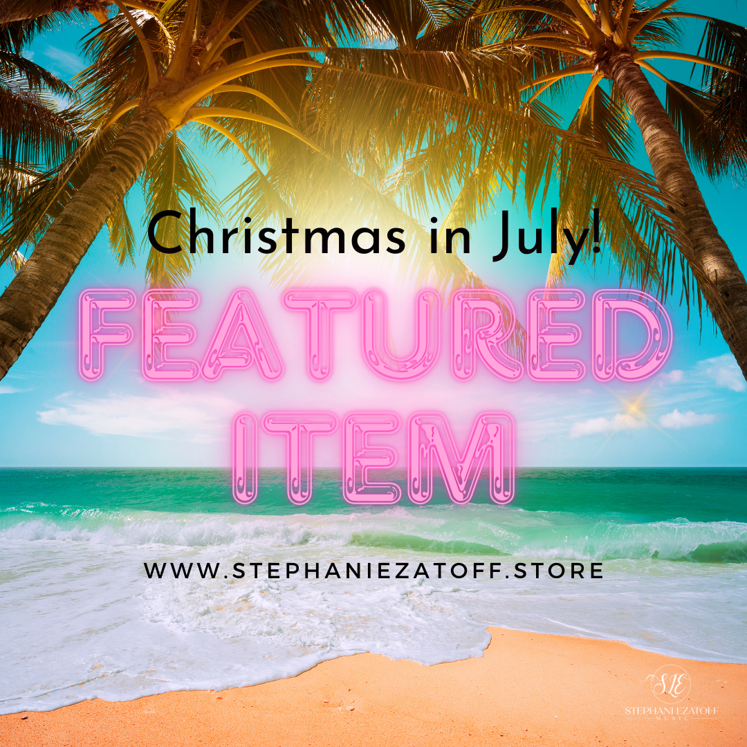 Christmas in July! (Featured Item)